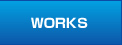 WORKS